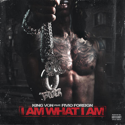 I Am What I Am (feat. Fivio Foreign)