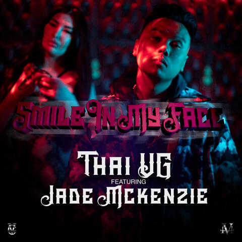 Smile In My Face (feat. Jade Mckenzie)