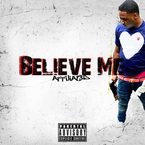 Believe Me