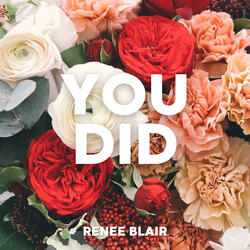 You Did