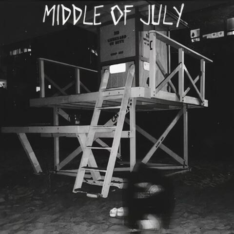 Middle Of July