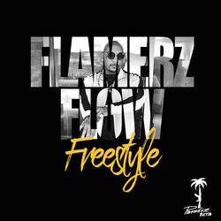 Flamerz Flow (Freestyle)