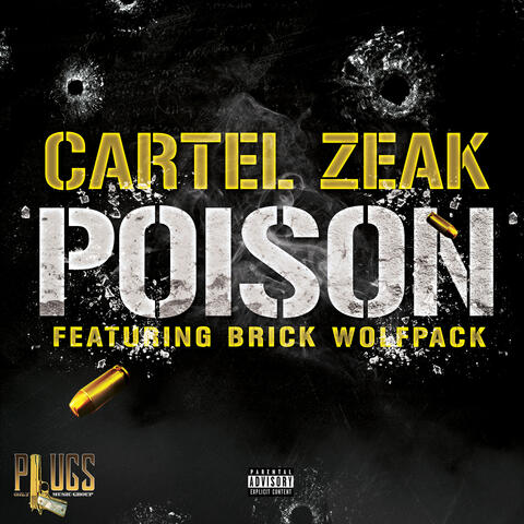 Poison (feat. Brick Wolfpack)