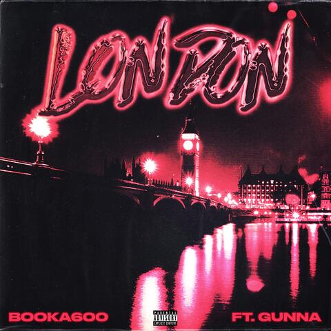 London (feat. Gunna)
