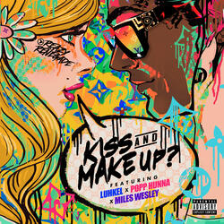 Kiss & Make Up?