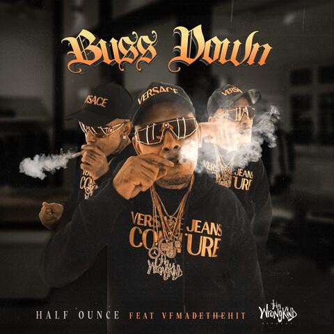 Bussdown (feat. VFMadeTheHit)