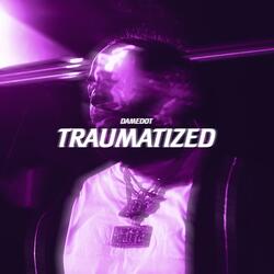 Traumatized