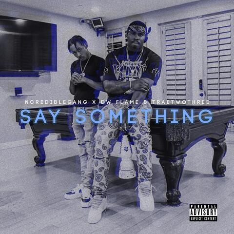 Say Something