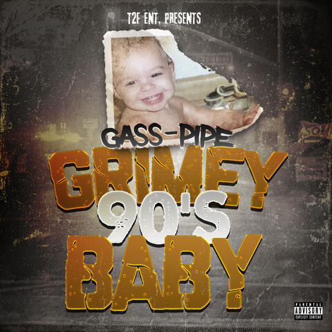 Grimey 90's Baby