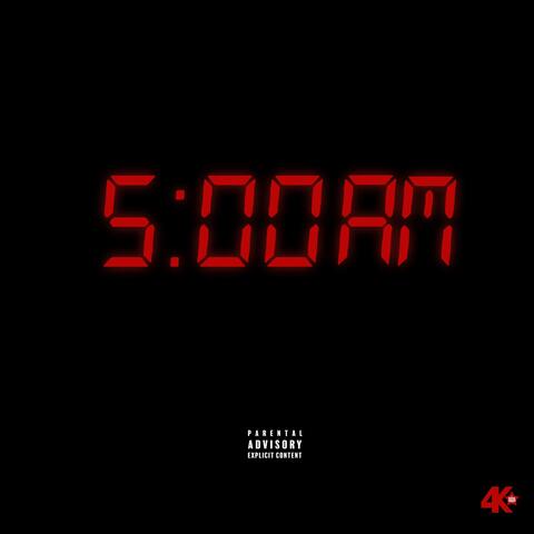 5AM