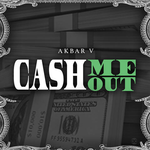 Cash Me Out