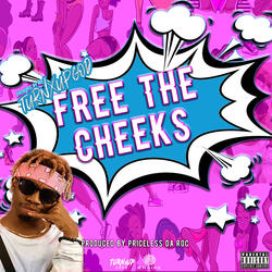 Free The Cheeks