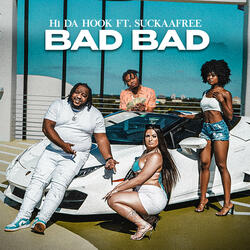 Bad Bad