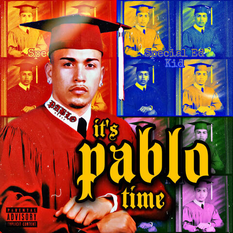 It's Pablo Time