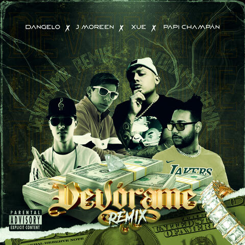 Devórame (Remix) [feat. PapiChampan, XUE & J MOREEN]