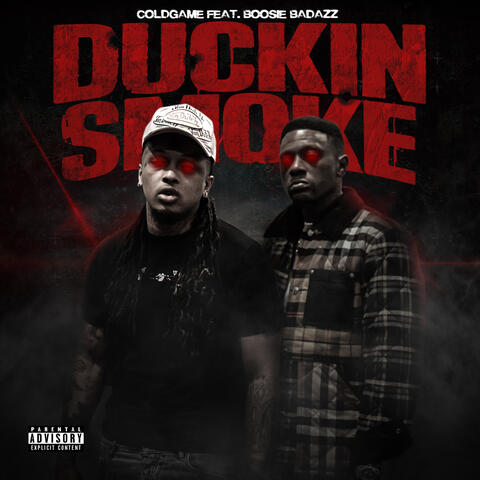 Duckin' Smoke (feat. Boosie Badazz)