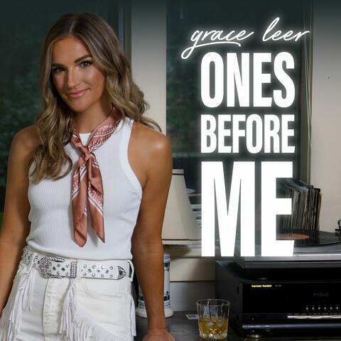 Ones Before Me
