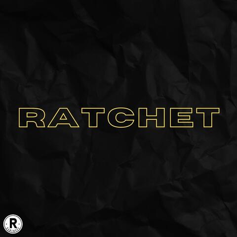 Ratchet