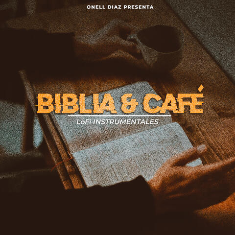 Biblia y Café (Lofi Instrumentals)