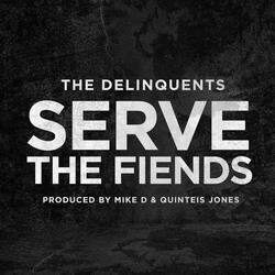 Serve The Fiends