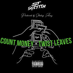 Count Money x Twist Leaves