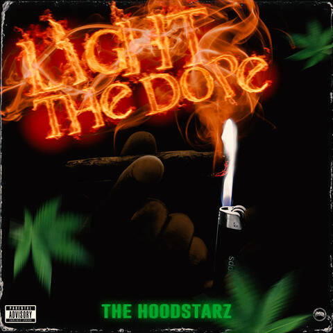 Light The Dope