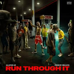 Run Through It
