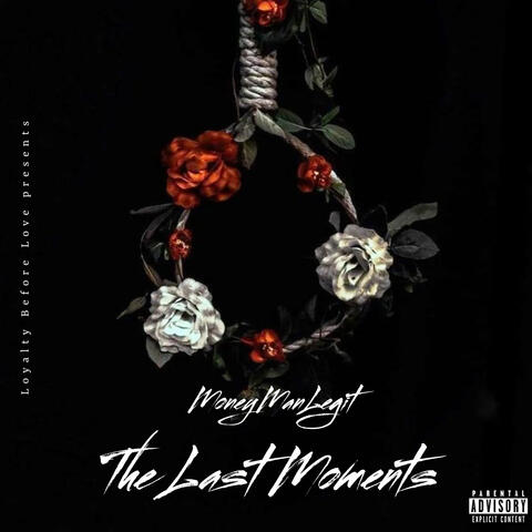The Last Moments
