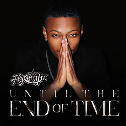 Until the End of Time