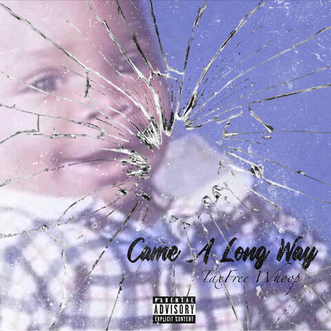 Come A Long Way