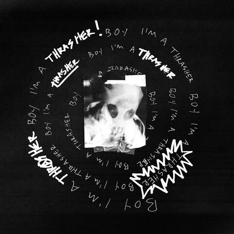 Thrasher!