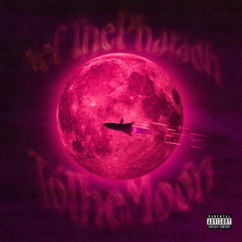 To The Moon (No Xanies Freestyle)