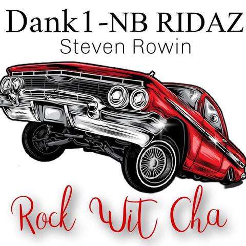 Rock Wit Cha