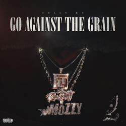 Go Against the Grain