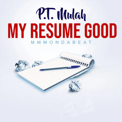 My Resume Good