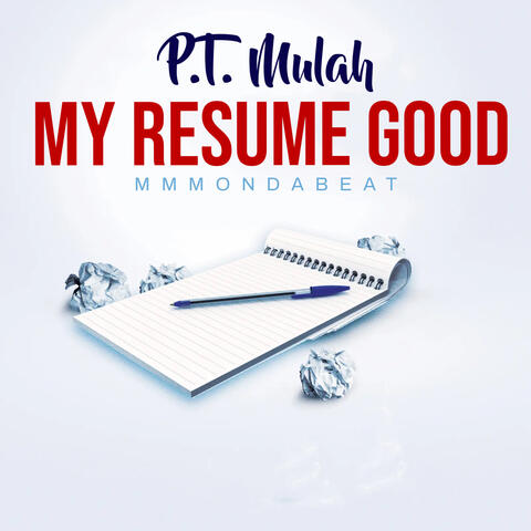 My Resume Good