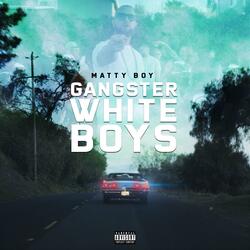 Gangster Whiye Boys