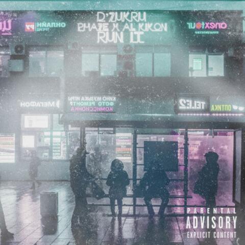 Run It (feat. Al KiKok)