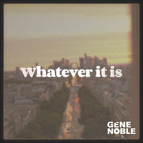 Whatever It Is