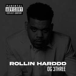 Rollin Harddd