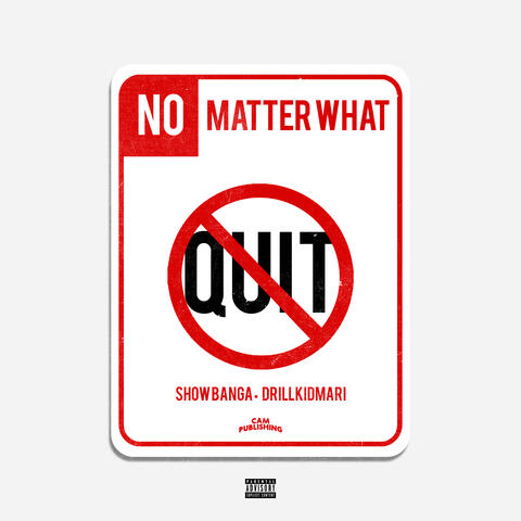 No Matter What