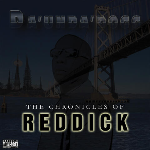The Chronicles Of Reddick