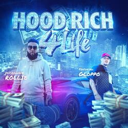 Hood Rich 4 Life