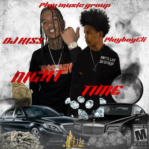 Night Time (feat. Playboy Eli)