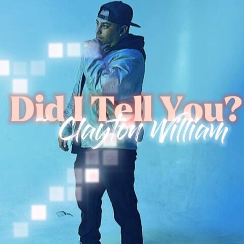 Did I Tell You