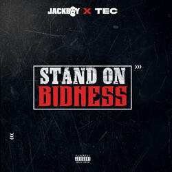 Stand On Bidness