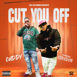 Cut You Off