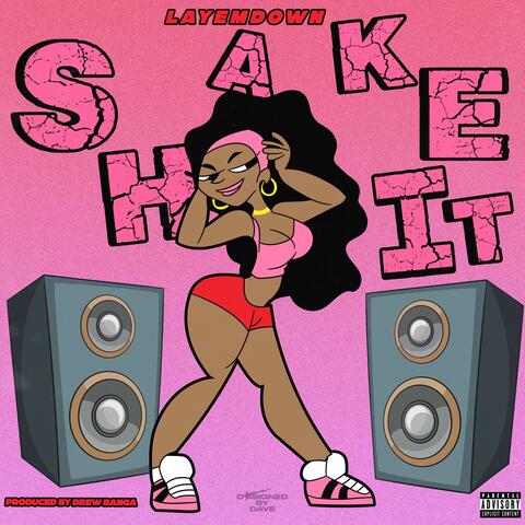 Shake It