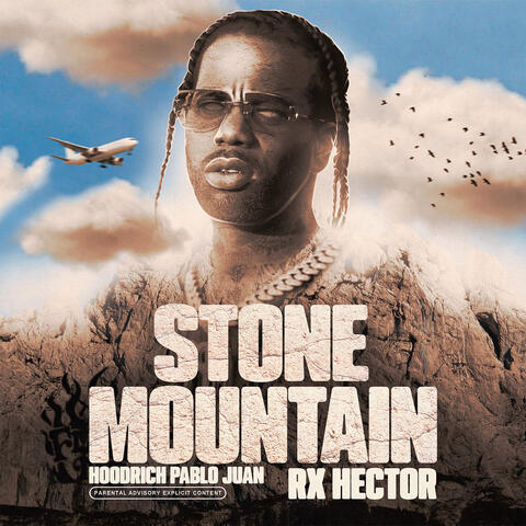 Stone Mountain (feat. RX HECTOR)