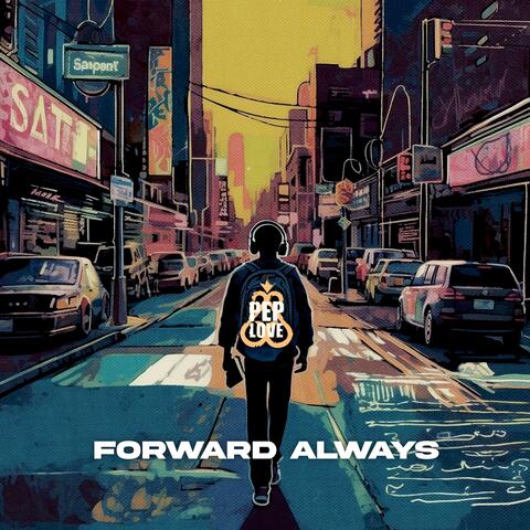 Forward Always